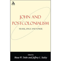 ISBN John and Postcolonialism (Travel, Space, and Power) livre Religion Anglais