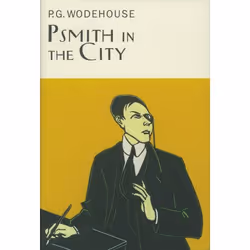 ISBN Psmith In The City, Anglais, 208 pages