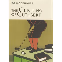 ISBN The Clicking Of Cuthbert, Anglais, 224 pages