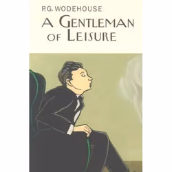 ISBN A Gentleman Of Leisure, Anglais, 272 pages