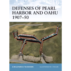ISBN Defenses of Pearl Harbor and Oahu 1907–50, Anglais, Livre broché, 64 pages