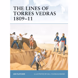 ISBN The Lines of Torres Vedras 1809–11, Anglais, Livre broché, 64 pages