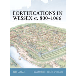 ISBN Fortifications in Wessex c. 800–1066