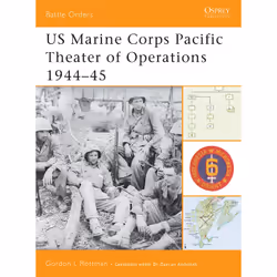 ISBN US Marine Corps Pacific Theater of Operations 1944–45, Anglais, Livre broché, 96 pages