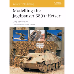 ISBN Modelling the Jagdpanzer 38(t) 'Hetzer', Anglais, Livre broché, 80 pages