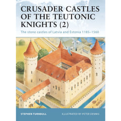 ISBN Crusader Castles of the Teutonic Knights (2)