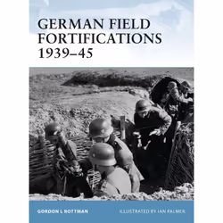 ISBN German Field Fortifications 1939–45, Anglais, Livre broché, 64 pages