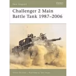 ISBN Challenger 2 Main Battle Tank 1987-2006, histoire, Anglais, 48 pages