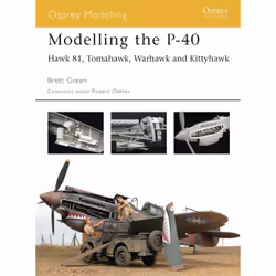 ISBN Modelling the P-40, Anglais, Livre broché, 80 pages