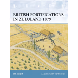 ISBN British Fortifications in Zululand 1879, Anglais, Livre broché, 64 pages