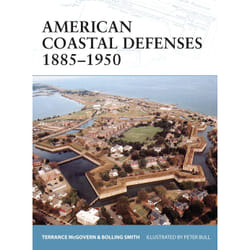 ISBN American Coastal Defenses 1885–1950