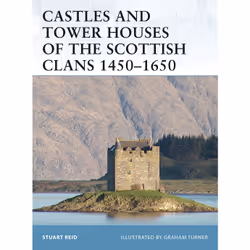 ISBN Castles and Tower Houses of the Scottish Clans 1450–1650, Anglais, Livre broché, 64 pages