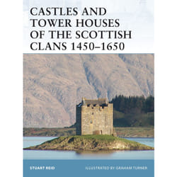 ISBN Castles and Tower Houses of the Scottish Clans 1450–1650