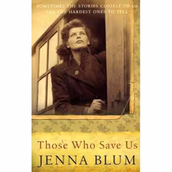 Rebel Publishing THOSE WHO SAVE US, Anglais, Livre broché, 496 pages