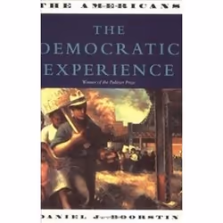 ISBN Americans : Democratic Experience, histoire, Anglais, 736 pages