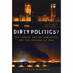 ISBN Dirty Politics?, Anglais, Livre broché, 224 pages