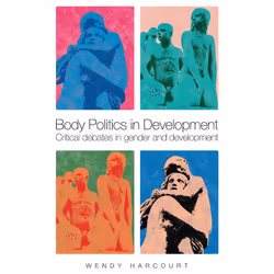 ISBN Body Politics in Development, Anglais, Livre broché, 232 pages
