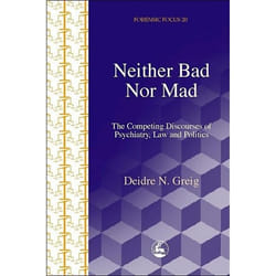 UBC Press Neither Bad Nor Mad livre