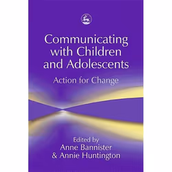 UBC Press Communicating with Children and Adolescents, Livre broché, 240 pages