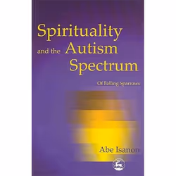 UBC Press Spirituality and the Autism Spectrum, Livre broché