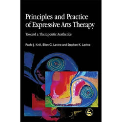 UBC Press Principles and Practice of Expressive Arts Therapy livre