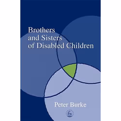UBC Press Brothers and Sisters of Disabled Children, Livre broché, 192 pages