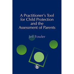 UBC Press A Practitioners' Tool for Child Protection and the Assessment of Parents livre