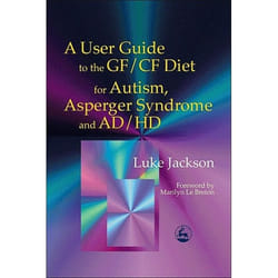 UBC Press A User Guide to the GF/CF Diet for Autism, Asperger Syndrome and AD/HD livre