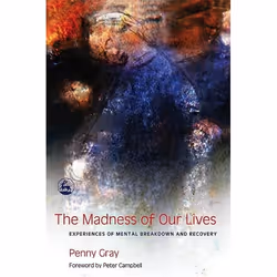 UBC Press The Madness of Our Lives, Livre broché