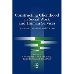 UBC Press Constructing Clienthood in Social Work and Human Services livre