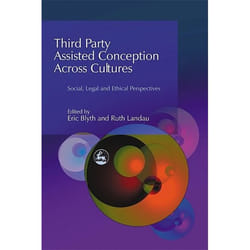 UBC Press Third Party Assisted Conception Across Cultures livre Couverture rigide