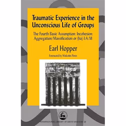 UBC Press Traumatic Experience in the Unconscious Life of Groups, Livre broché, 240 pages