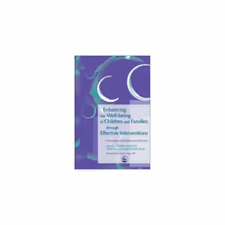 UBC Press Enhancing the Well-being of Children and Families through Effective Interventions, Livre broché, 384 pages