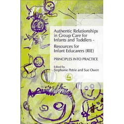 UBC Press Authentic Relationships in Group Care for Infants and Toddlers – Resources for Infant Educarers (RIE) Principles into Practice livre Livre broché