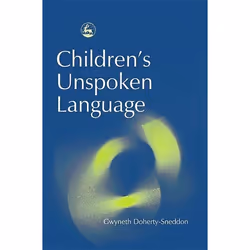 UBC Press Children's Unspoken Language, Livre broché, 240 pages