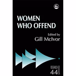UBC Press Women Who Offend, Livre broché, 304 pages