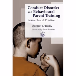 UBC Press Conduct Disorder and Behavioural Parent Training, Livre broché, 208 pages