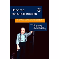 UBC Press Dementia and Social Inclusion, Livre broché, 288 pages