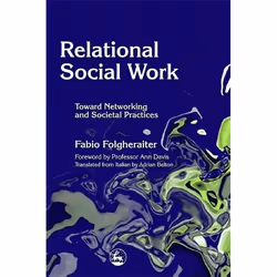UBC Press Relational Social Work, Livre broché, 304 pages