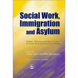 UBC Press Social Work, Immigration and Asylum, Livre broché, 240 pages