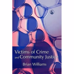 UBC Press Victims of Crime and Community Justice, Livre broché