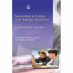UBC Press Succeeding in College with Asperger Syndrome, Livre broché, 272 pages