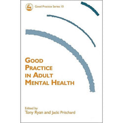 UBC Press Good Practice in Adult Mental Health livre