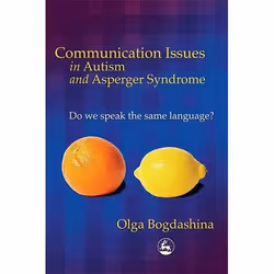 UBC Press Communication Issues in Autism and Asperger Syndrome, Livre broché