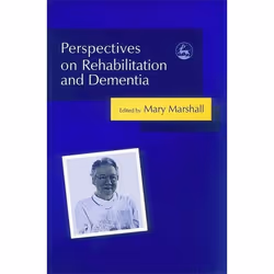UBC Press Perspectives on Rehabilitation and Dementia, Livre broché, 256 pages
