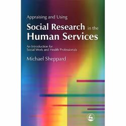 UBC Press Appraising and Using Social Research in the Human Services, Livre broché, 256 pages