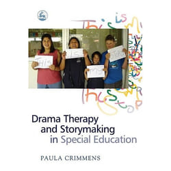 UBC Press Drama Therapy and Storymaking in Special Education livre