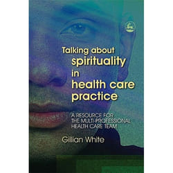 UBC Press Talking About Spirituality in Health Care Practice livre Livre broché