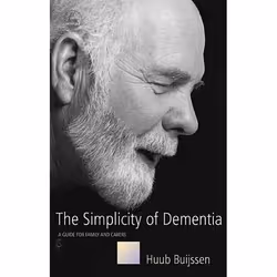 UBC Press The Simplicity of Dementia, Livre broché, 176 pages