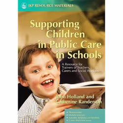 UBC Press Supporting Children in Public Care in Schools, 144 pages